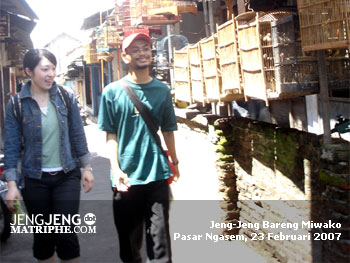 Jeng-Jeng Bareng Miwako - Pasar Ngasem, 23 Februari 2007